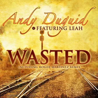 Wasted by Andy Duguid