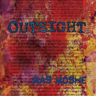 Outsight by Ras Moshe