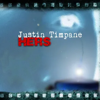 Hers by Justin Timpane