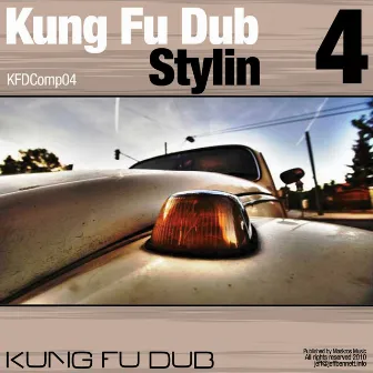 Kung Fu Dub Stylin Vol 4 by Jeff Bennett