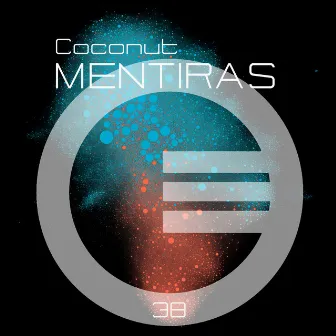 Mentiras by Coconut