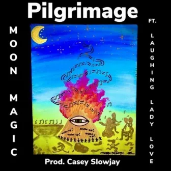 Pilgrimage by Moon Magic