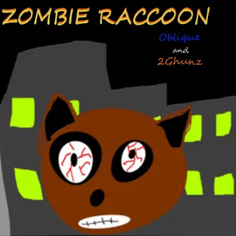 Zombie Raccoon by Oblique