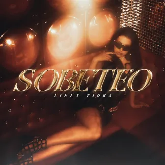 SOBETEO by Lisey Tigra