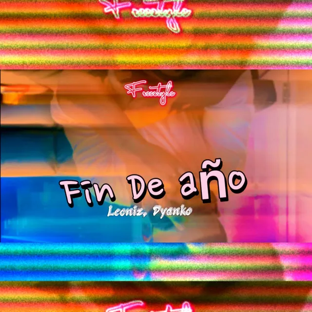 Fin de Año - Freestyle