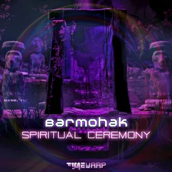 Spiritual Ceremony by Barmohak