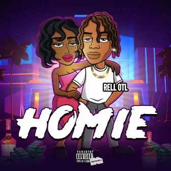 Homie by Rell 0TL