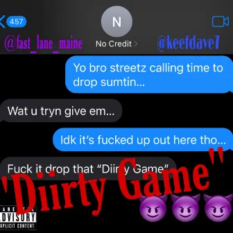 Diirty Game by Keef Dave