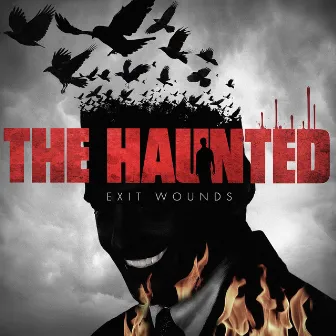 Exit Wounds by The Haunted