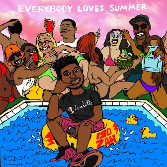 Everybody Loves Summer (Radio Edit) by Iso Zah