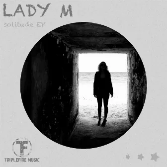 Solitude EP by Lady M