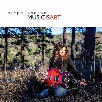 Music Is Art by Steph Johnson