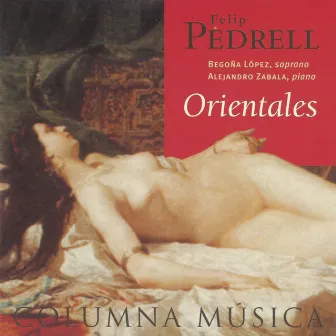 Felip Pedrell: Orientales by Alejandro Zabala