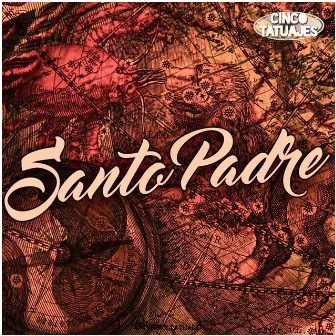 Santo Padre by Cinco Tatuajes