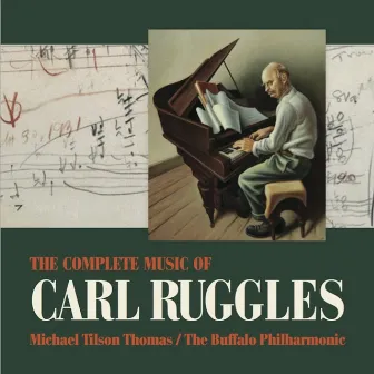 The Complete Music of Carl Ruggles by Carl Ruggles