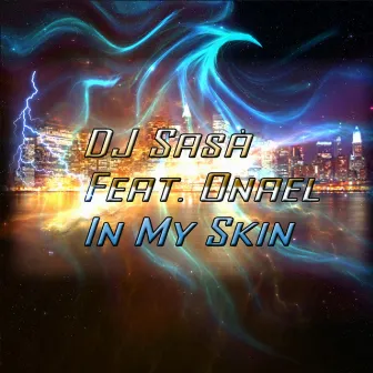 In My Skin by Onael