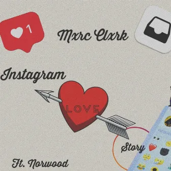 Instagram Love Story by Mxrc Clxrk