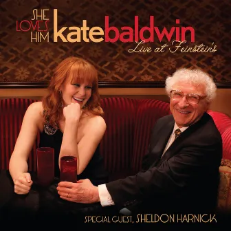 She Loves Him (Live at Feinstein's) by Sheldon Harnick