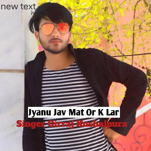 Jyanu Jav Mat Or K Lar