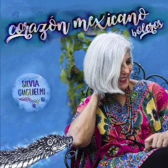 Corazón Mexicano by Silvia Guglielmi