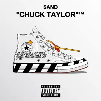 Chuck Taylor by $and