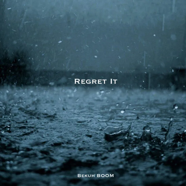 Regret It