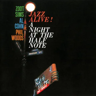 Jazz Alive! A Night At The Half Note (Live) by Zoot Sims