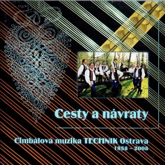 Cesty a návraty by CM Technik