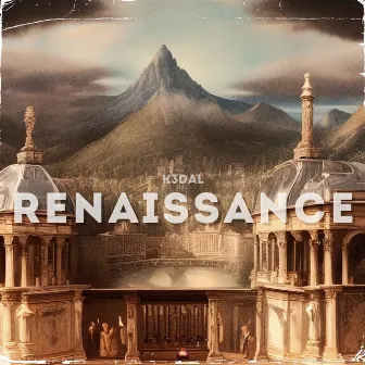 Renaissance by K3DAL