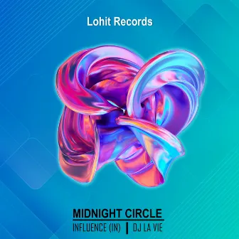 Midnight Circle by Dj La Vie