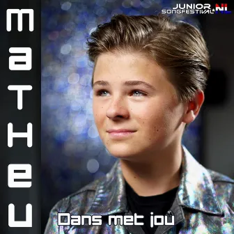 Dans Met Jou by Junior Songfestival