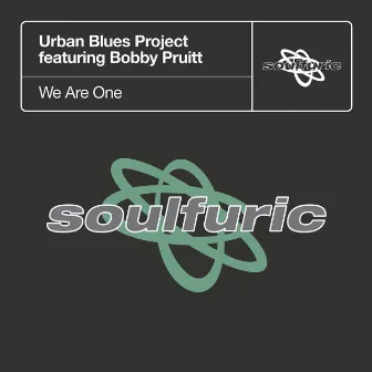 We Are One (feat. Bobby Pruitt) by Urban Blues Project