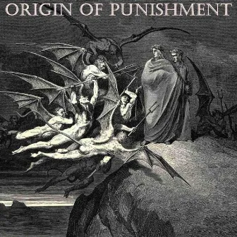 Orgin of Punishment by Conscious Pilate