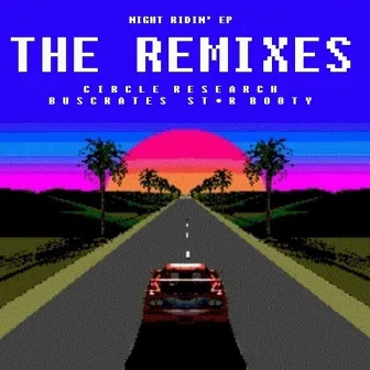 Night Ridin' EP: The Remixes by The Precious Lo's