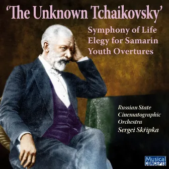 The Unknown Tchaikovsky by Russian State Cinematographic Orchestra