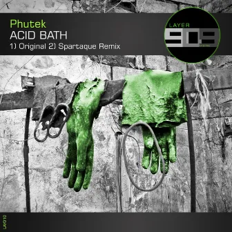 Acid Bath by Phutek