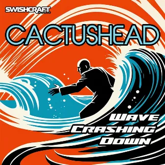 Wave Crashing Down by Cactushead