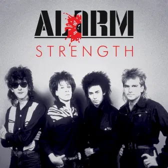 Strength 1985-1986 by The Alarm