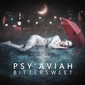 Bittersweet (Deluxe Edition) by Psy'Aviah