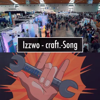 craft.-Song by Izzwo