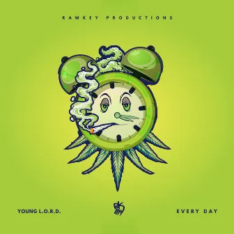 Every Day by Young L.O.R.D.