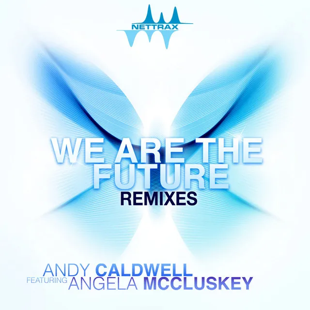 We Are The Future - J-C Remix