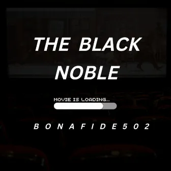 The Black Noble by Bonafide502