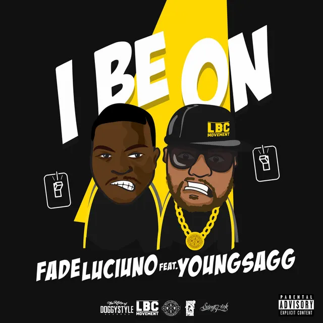 I Be On (feat. Young Sagg)