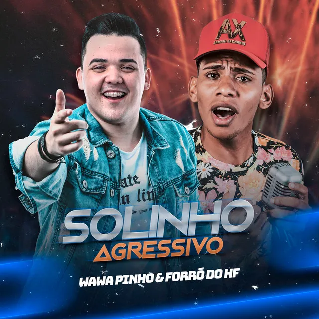 Solinho Agressivo