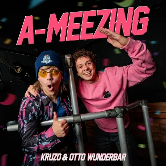 A-Meezing by Otto Wunderbar