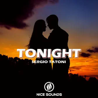 Tonight by Sergio Tatoni