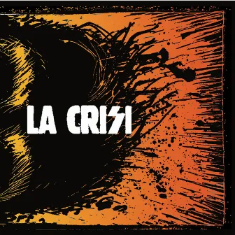 S/T by La Crisi