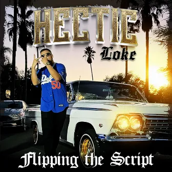 Flipping the Script by Hectic Loke