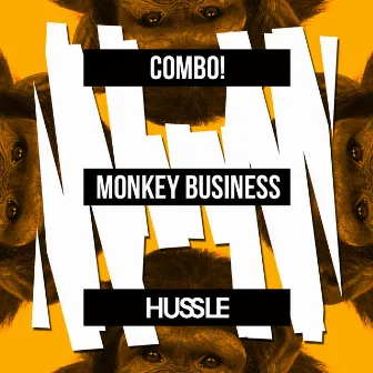 Monkey Business by Combo!